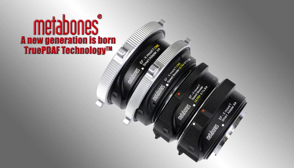 Metabones'tan Fujifilm Kullanıcılarına Müjde: EF-X Speed Booster ULTRA II+ ve Smart Adapter II+ Duyuruldu