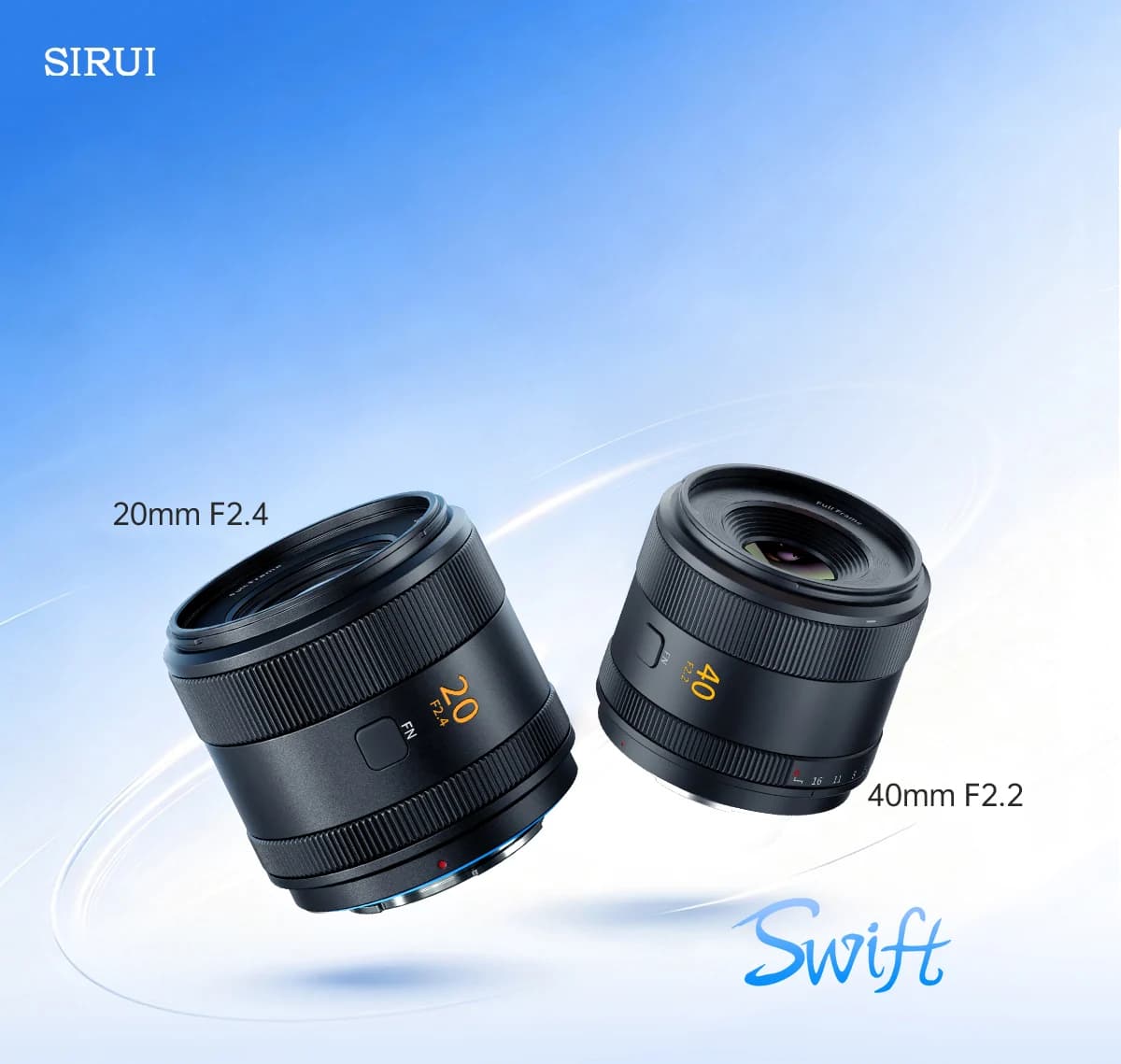 Sirui Swift resmileşti: 20mm F2.4 ve 40mm F2.2, 149 dolardan başlıyor